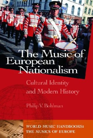 The Music Of European Nationalism