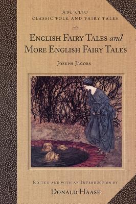 English Fairy Tales / More English Fairy Tales