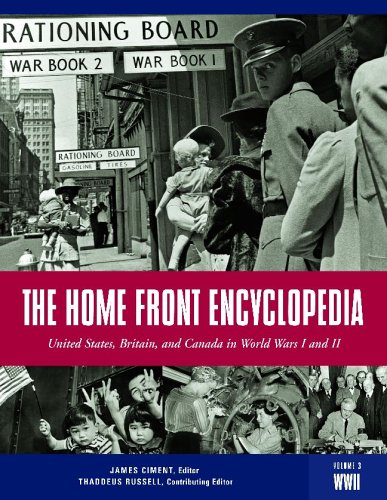 The Home Front Encyclopedia [3 Volumes]