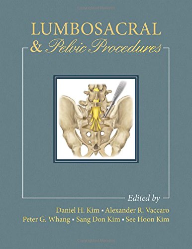 Lumbosacral and Pelvic Procedures