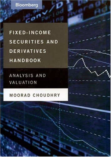 Fixed-Income Securities and Derivatives Handbook