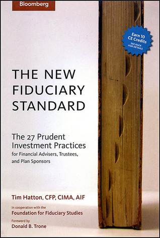 The New Fiduciary Standard