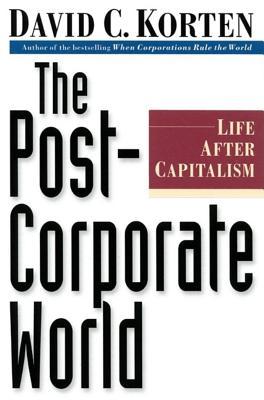 The Post-Corporate World