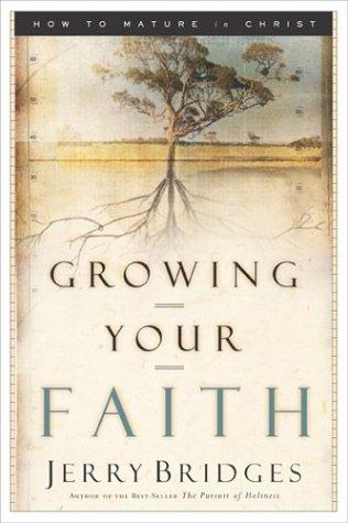 Growing Your Faith