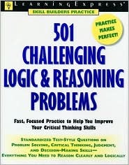 501 Challenging Logic &amp; Reasoning Problems