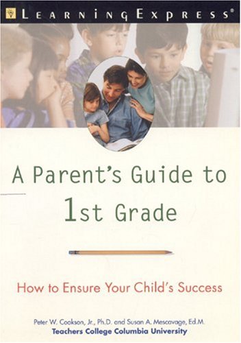 A Parent's Guide to 1st Grade