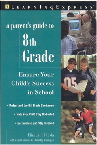 A Parent's Guide to 8th Grade