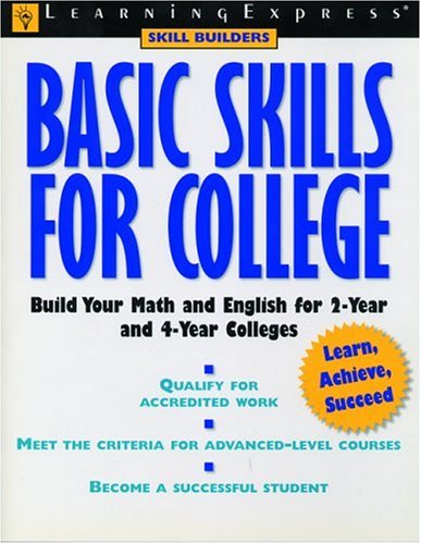 Basic Skills For College