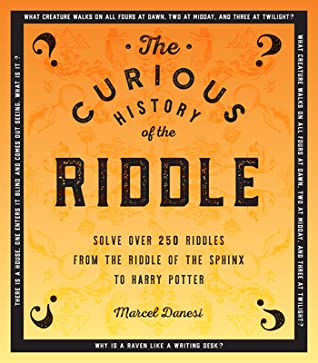 The Curious History of the Riddle