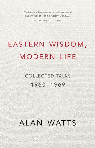 Eastern Wisdom, Modern Life