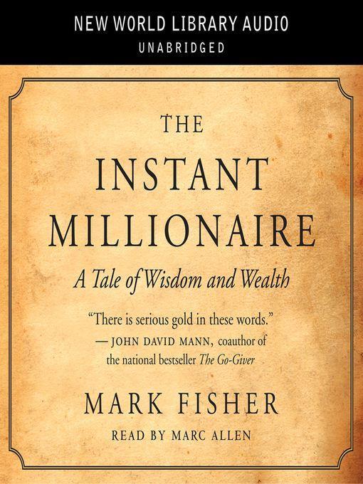 The Instant Millionaire