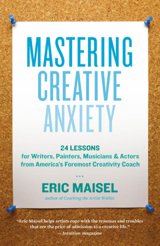 Mastering Creative Anxiety