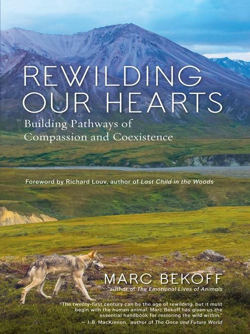 Rewilding Our Hearts