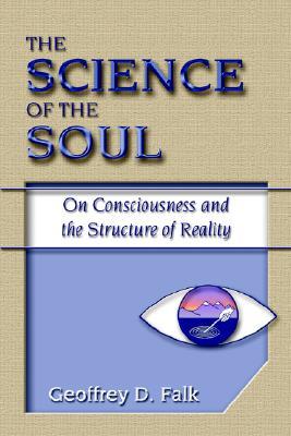 The Science of the Soul