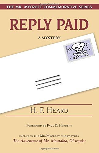 Reply Paid, a mystery (The Mr. Mycroft Commemorative Series) (Volume 2)