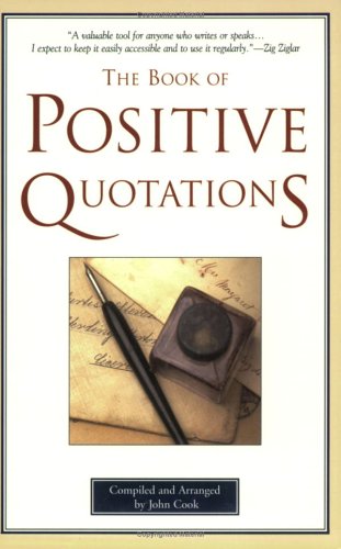 The Book of Positive Quotations