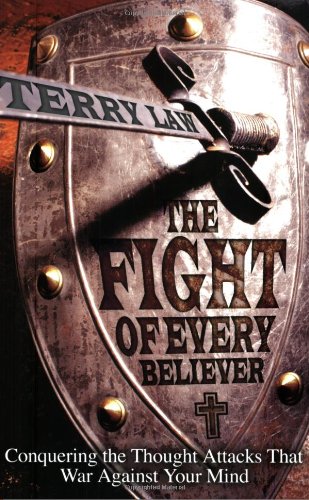 The Fight of Every Believer