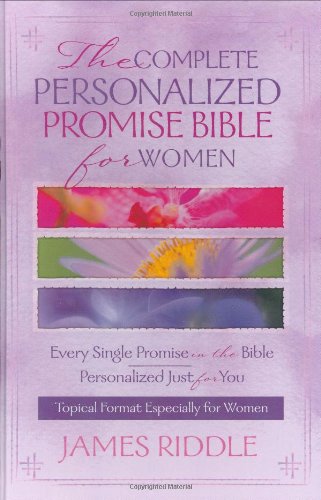 The Complete Personalized Promise Bible for Women