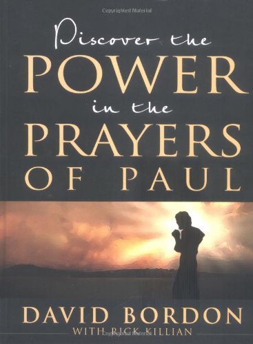 Discover the Power in the Prayers of Paul