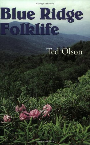 Blue Ridge Folklife (Folklife In The South Series)