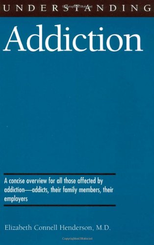 Understanding Addiction