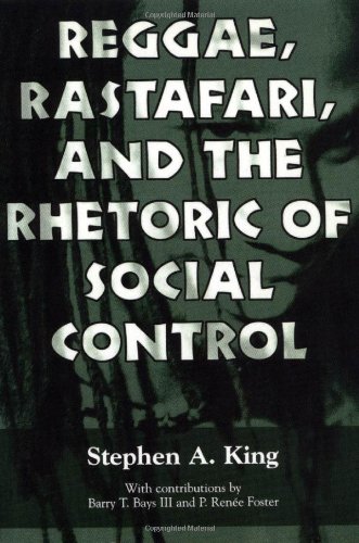 Reggae, Rastafari, and the Rhetoric of Social Control