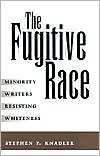 The Fugitive Race