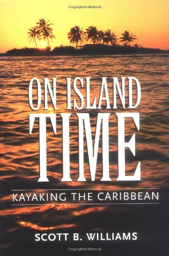 On Island Time: Kayaking the Caribbean