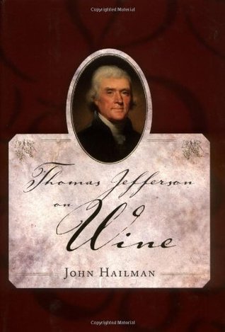 Thomas Jefferson on Wine