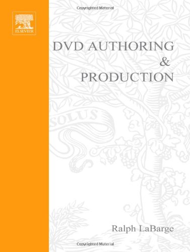 DVD Authoring and Production