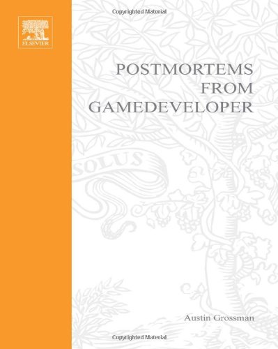 Postmortems from Game Developer