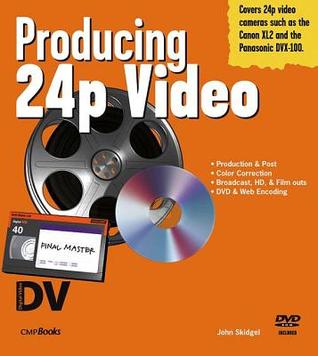 Producing 24p Video