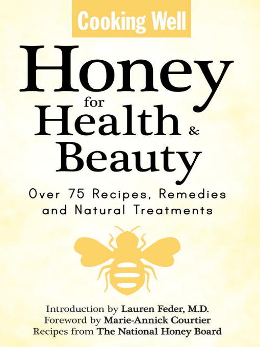 Honey for Health & Beauty