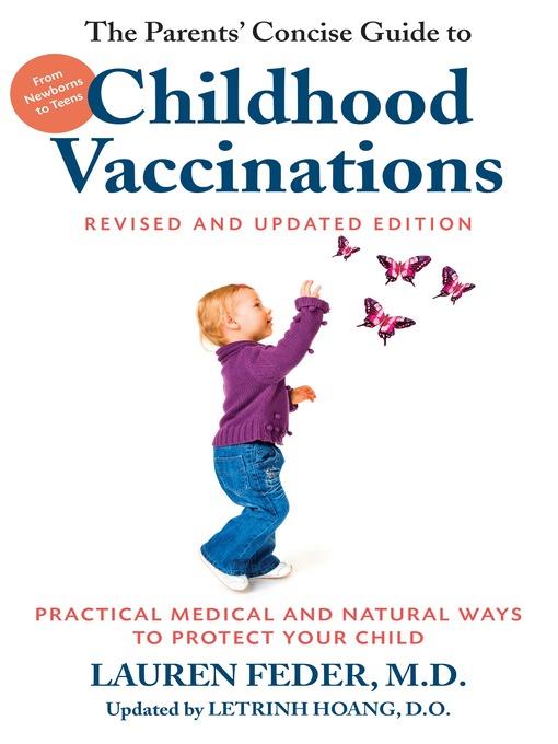 The Parents' Concise Guide to Childhood Vaccinations