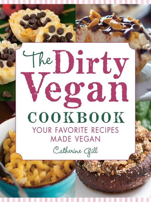 The Dirty Vegan Cookbook