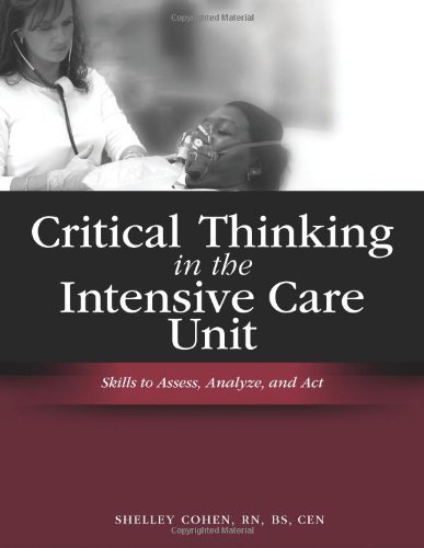 Critical Thinking in the Intensive Care Unit