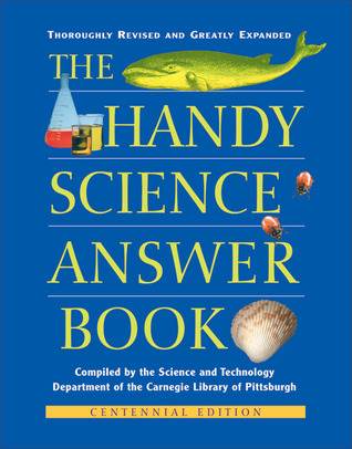 The Handy Science Answer Book