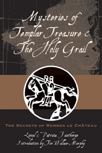 Mysteries of Templar Treasure &amp; the Holy Grail