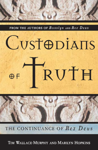 Custodians of truth : the continuance of Rex Deus