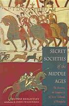 Secret Societies of the Middle Ages