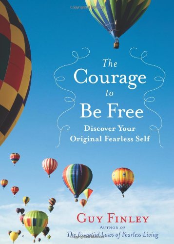 The Courage to Be Free