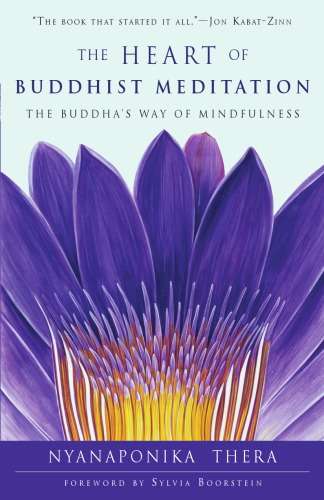 The Heart of Buddhist Meditation