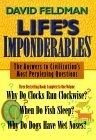 Life's Imponderables