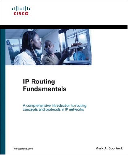 IP routing fundamentals : Electronic reproduction. Boston, MA : Safari Technical Books Online, 2003. Available via World Wide Web. Access limited to Bucks County Community College campuses. Remote access restricted to BCCC faculty, staff, & students