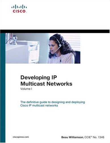 Developing IP Multicast Networks / 1, 2000.