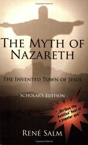 The Myth Of Nazareth