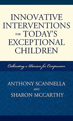 Innovative Interventions for Today's Exceptional Children