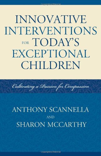 Innovative Interventions for Today's Exceptional Children