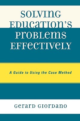 Solving Education's Problems Effectively