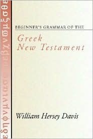 Beginner's Grammar of the Greek New Testament